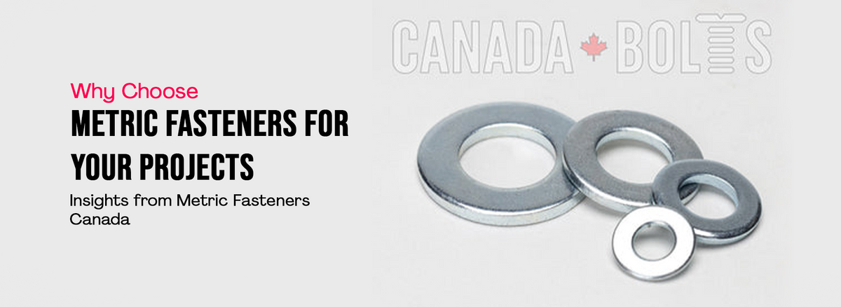 Project Fasteners Why Choose Metric Fasteners for Your Projects: Insights from Metric Fa