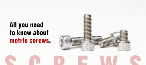 Metric Screws: Learn Everything About Metric Screws. Buy the Right One For You